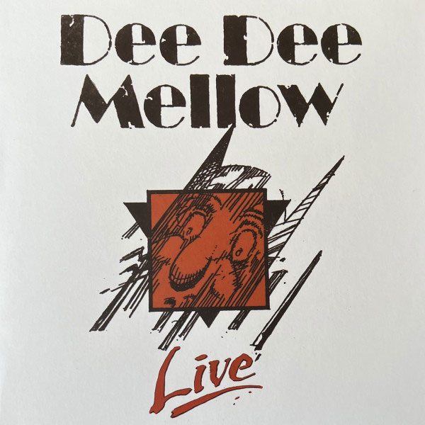 Dee Dee Mellow